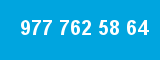 977 762 58 64